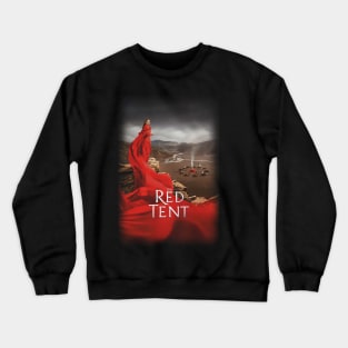 the red tent Crewneck Sweatshirt